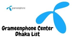 grameenphone center dhaka