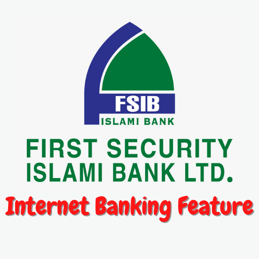 FSIBL Internet Banking Feature