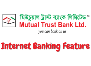 Mutual trust bank internet banking feature