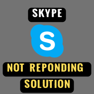Skype not responding