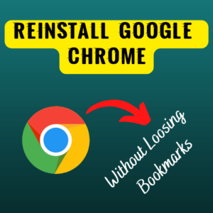 Reinstall Chrome without losing bookmarks