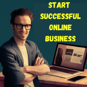 Start Successful Online Business