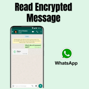 Read Encrypted Whatsapp Message