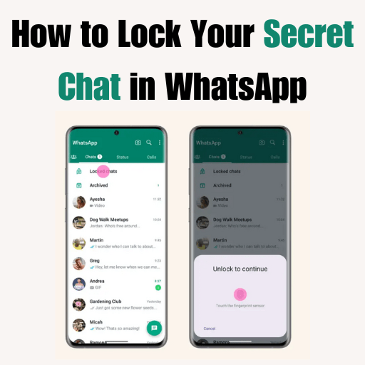 How to Lock Your Secret Chat in WhatsApp
