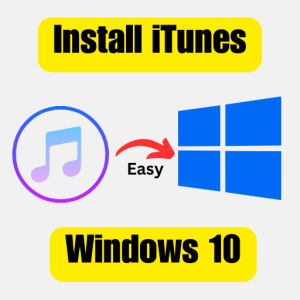 Install Itunes on Windows 10
