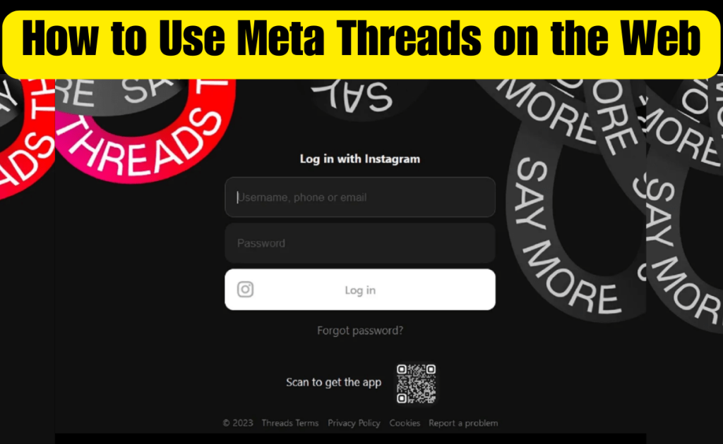 How to Use Meta Threads on the Web